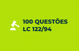 Curso Avançado: Lei Complementar 122/94 - 100 Questões.