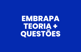 Embrapa: Teoria + Questões