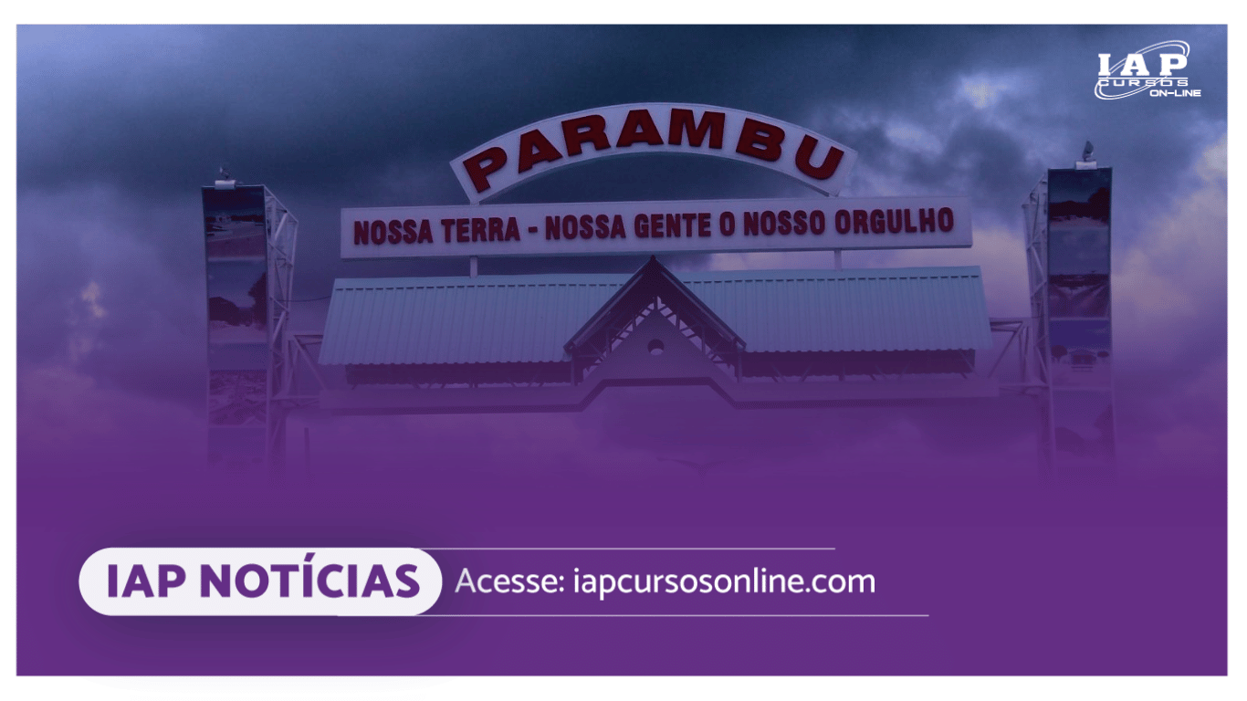 Prefeitura de Parambu - CE divulga Concurso Público com 114 vagas e remuneração de até R$ 6.000,00