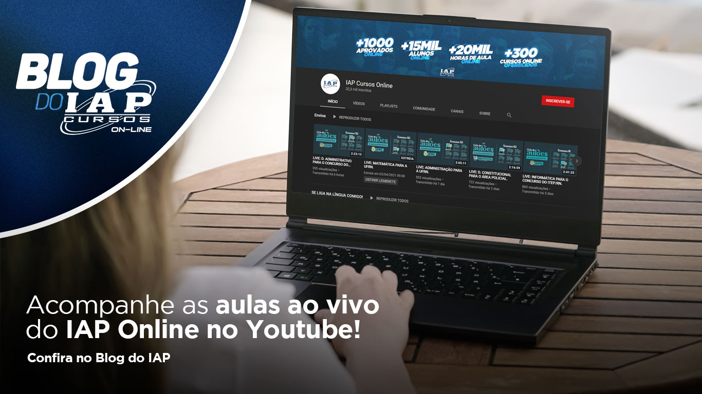 Acompanhe as aulas ao vivo do IAP Online no Youtube! 