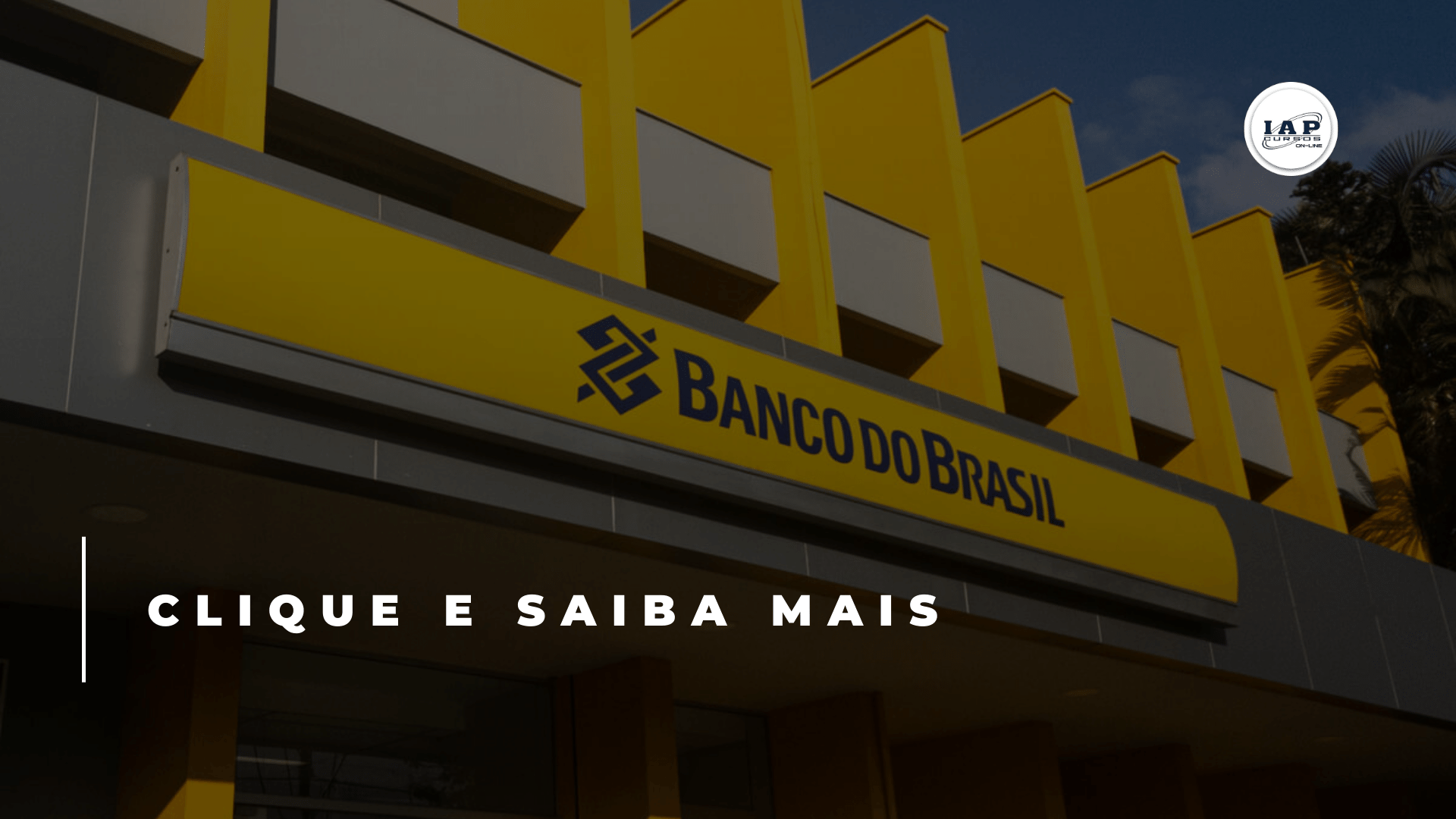 Concurso BB pode ter edital a partir de agosto de 2023