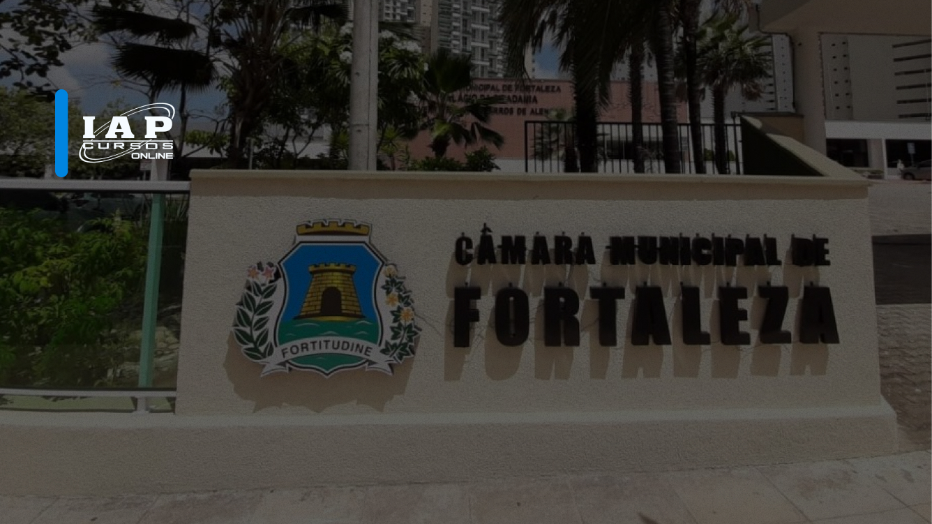 Concurso Câmara de Fortaleza: novo edital anunciado para 2024!