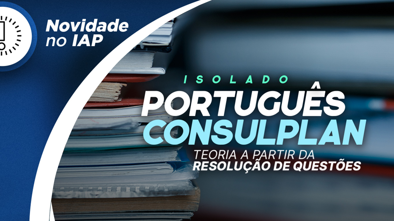 Novo curso: Isolado de Português Consulplan / AOCP