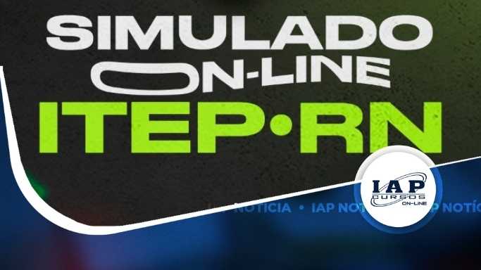 Participe do simulado do ITEP-RN - É on-line e gratuito.