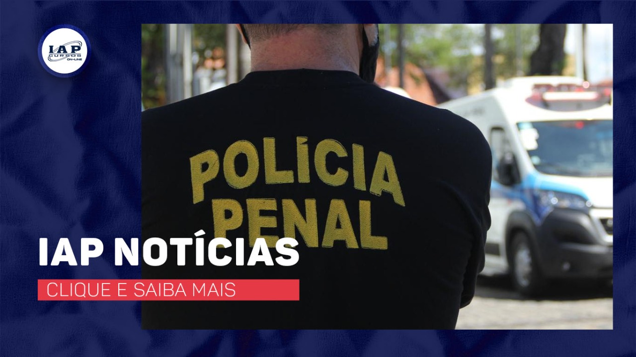 Polícia Penal - PE: Cebraspe organizará o concurso público com previsão de 1.000 vagas