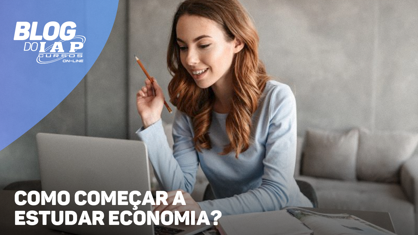 COMO COMEÇAR A ESTUDAR ECONOMIA?