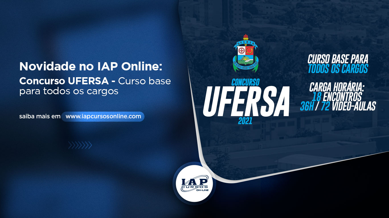 Novidade no IAP Online: Concurso UFERSA - Curso base para todos os cargos