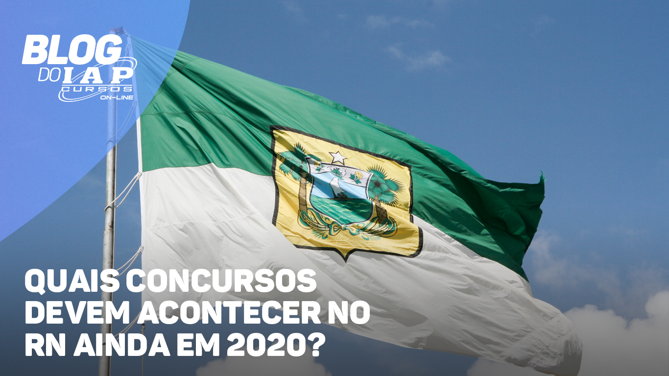 QUAIS CONCURSOS DEVEM ACONTECER AINDA EM 2020?