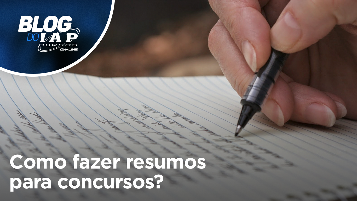 COMO FAZER RESUMOS PARA CONCURSOS?