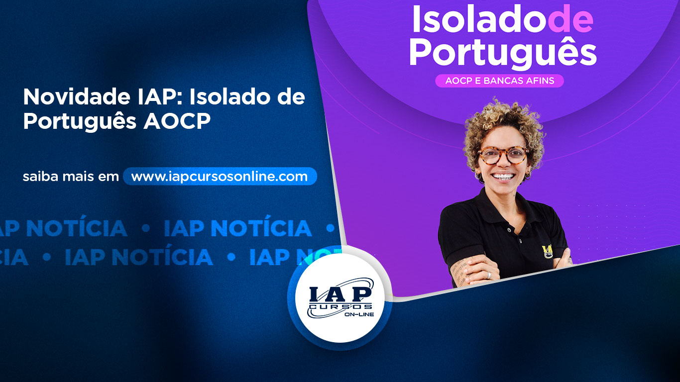 Novidade IAP: Isolado de Português AOCP