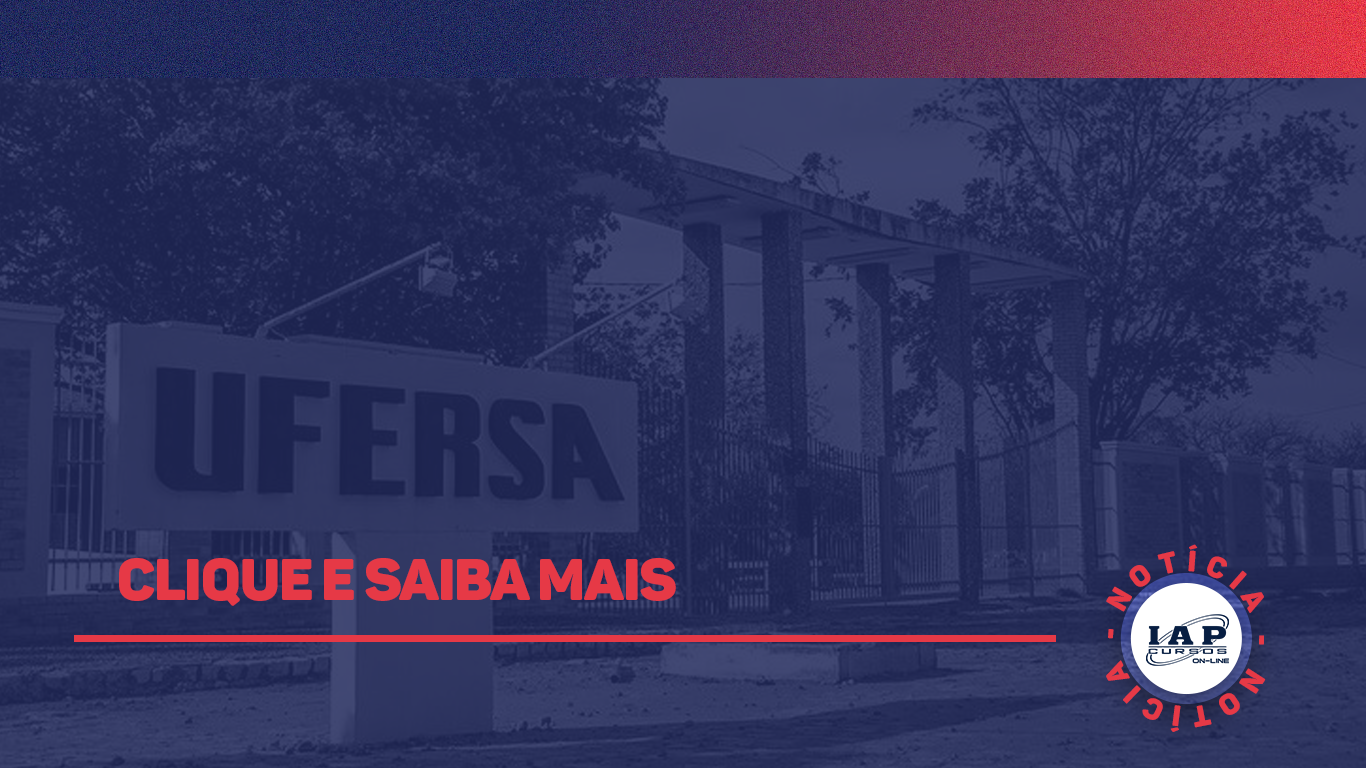 UFERSA divulga concurso público com 9 vagas e remuneração de até R$ 9.618,18.