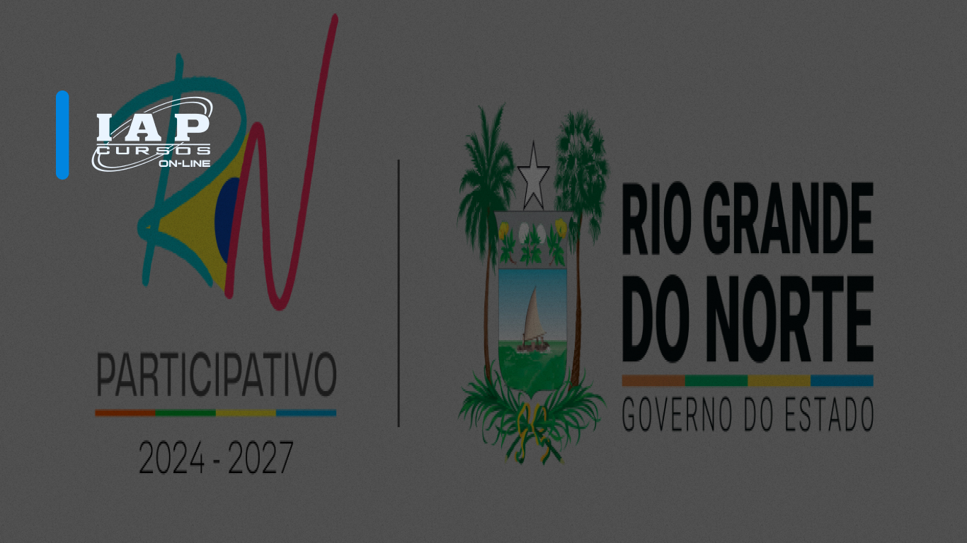 Concursos RN: PPA 2024-2027 publicado. Confira!