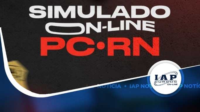 Participe do simulado do PC-RN - É on-line e gratuito.